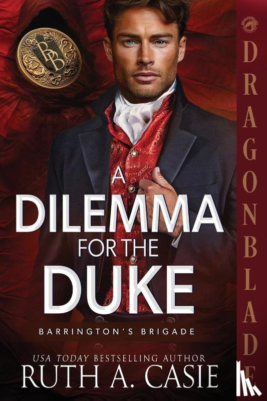 Casie, Ruth A. - A Dilemma for the Duke