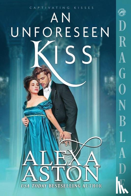Aston, Alexa - An Unforeseen Kiss