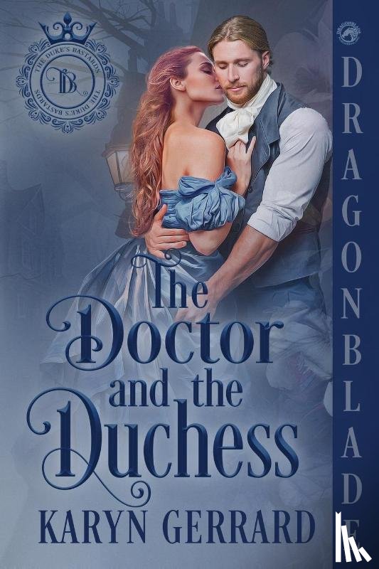 Gerrard, Karyn - The Doctor and the Duchess