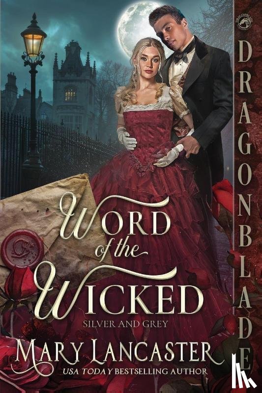 Lancaster, Mary - Word of the Wicked: A Victorian Historical Romance Mystery
