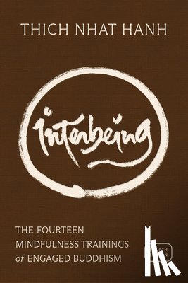 Hanh, Thich Nhat - Interbeing, 4th Edition: The 14 Mindfulness Trainings of Engaged Buddhism