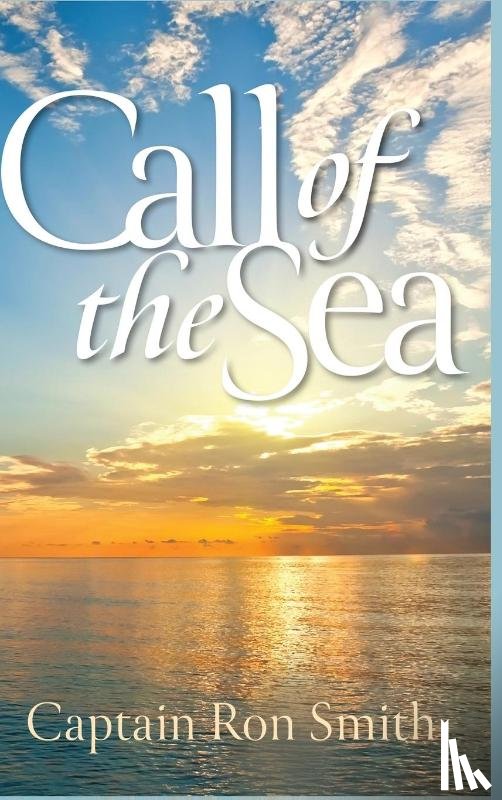 Smith, Captain Ron - Call of the Sea