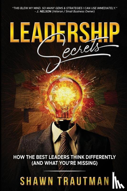 Trautman, Shawn - Trautman, S: Leadership Secrets