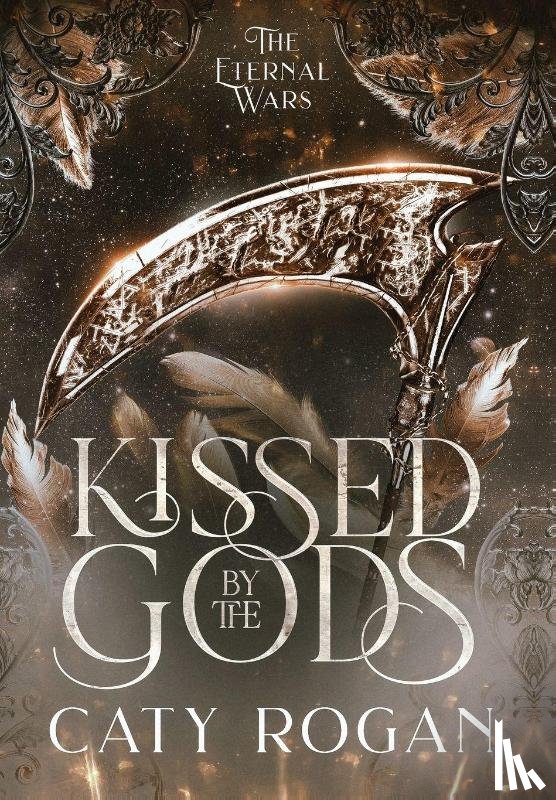 Rogan, Caty - Rogan, C: Kissed by the Gods