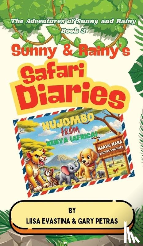 Evastina, Liisa, Petras, Gary - Sunny & Rainy's Safari Diaries