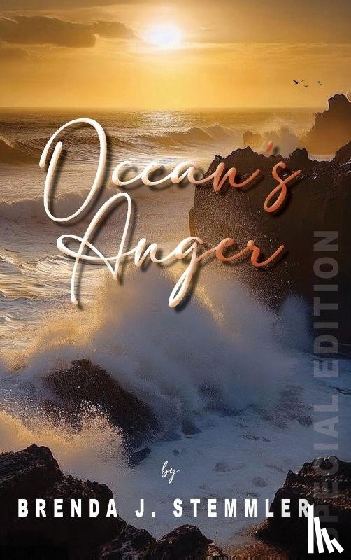 Stemmler, Brenda J. - Ocean's Anger