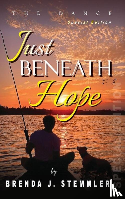 Stemmler, Brenda J. - Just Beneath Hope
