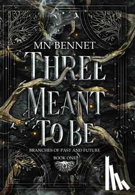 Bennet, Mn - Three Meant To Be