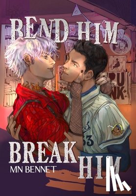 Bennet, Mn - Bend Him Break Him