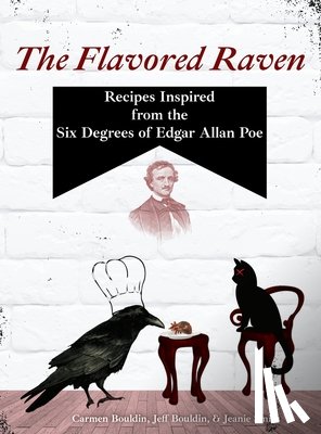 Bouldin, Carmen, Bouldin, Jeff, Smith, Jeanie - The Flavored Raven