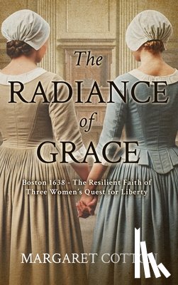 Cotton, Margaret - The Radiance of Grace