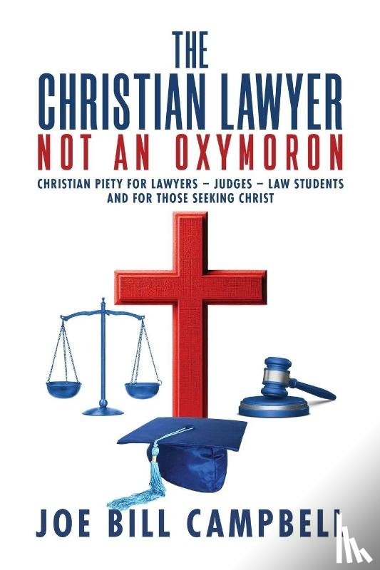Campbell, Joe Bill - The Christian Lawyer