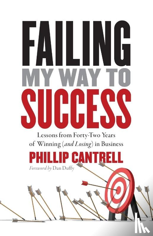 Cantrell, Phillip - Failing My Way to Success