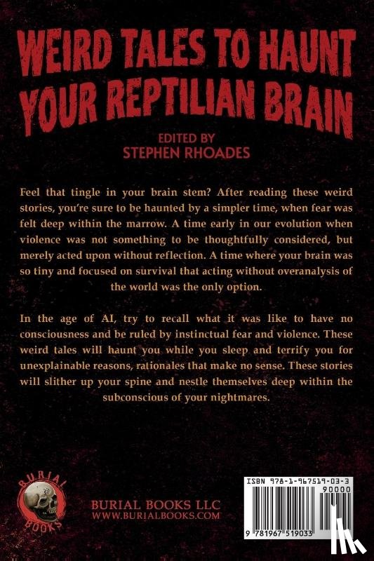  - Weird Tales to Haunt Your Reptilian Brain