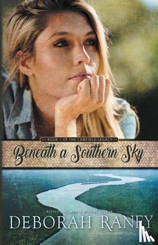 Raney, Deborah - Beneath a Southern Sky