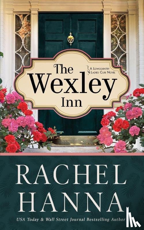 Hanna, Rachel - The Wexley Inn