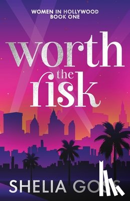 Goss, Shelia - Worth the Risk