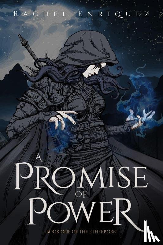 Enriquez, Rachel - A Promise of Power