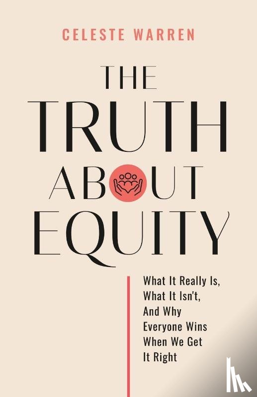 Warren, Celeste - The Truth About Equity