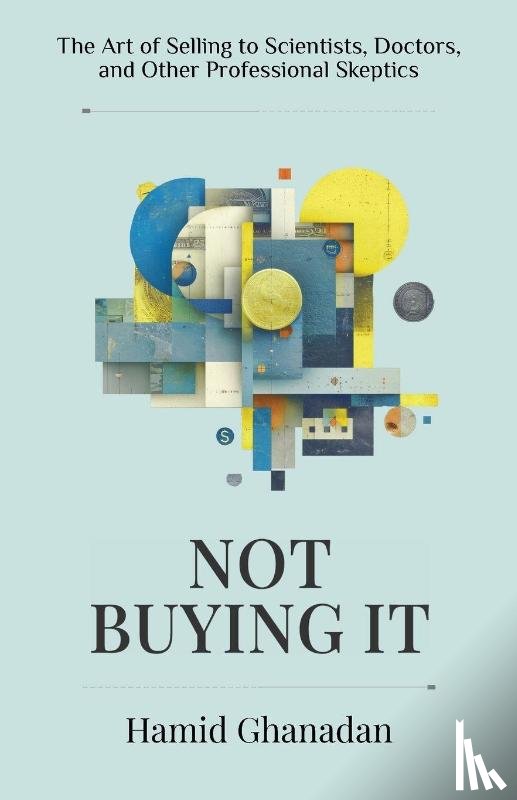 Ghanadan, Hamid - Not Buying It