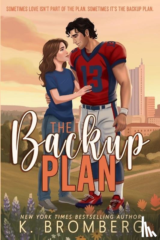 Bromberg, K. - The Backup Plan