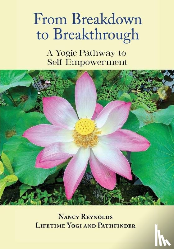 Reynolds, Nancy - From Breakdown to Breakthrough