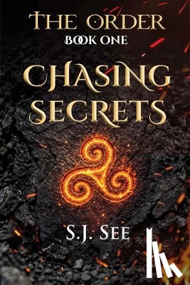 See, S. J. - Chasing Secrets