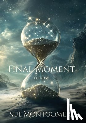 Montgomery, Sue - Final Moment