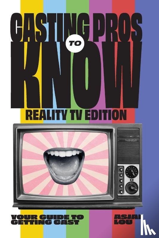 Lou, Asjai - Casting Pros to Know; Reality TV Edition