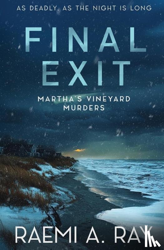 Ray, Raemi A. - Final Exit