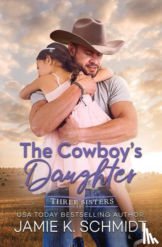 Schmidt, Jamie K. - The Cowboy's Daughter