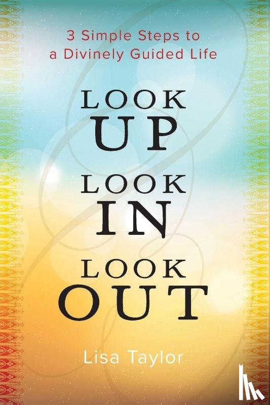 Taylor, Lisa - Look UP Look IN Look OUT