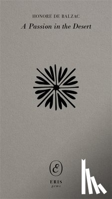 Balzac, Honore De - A Passion in the Desert