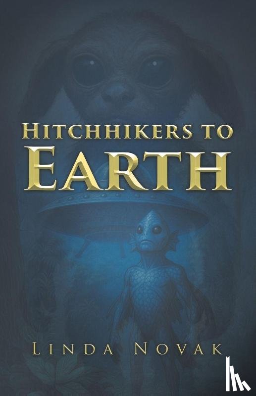 Linda Novak - Hitchhikers to Earth