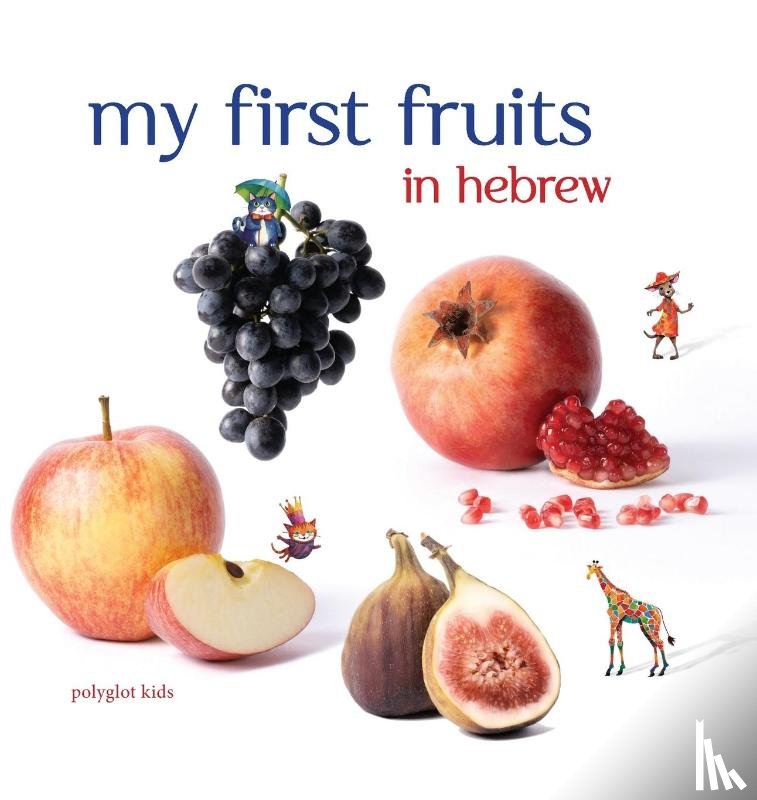 Simple, Josephine - My First Fruits in Hebrew