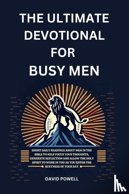 Powell, David, Powell, Sarah - The Ultimate Devotional for Busy Men