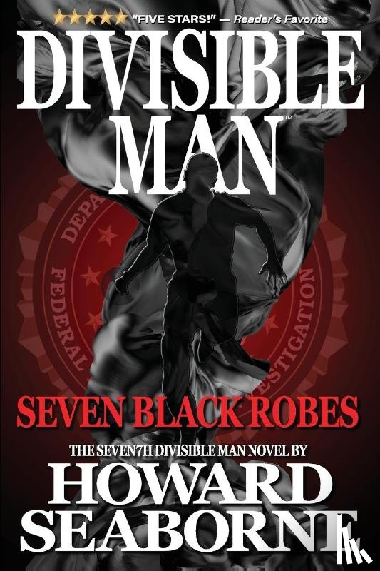 Seaborne, Howard - DIVISIBLE MAN - SEVEN BLACK ROBES