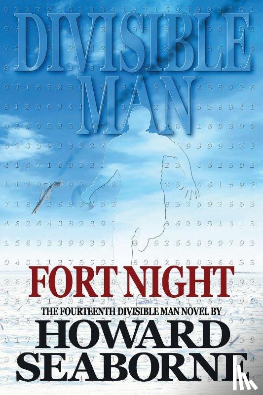 Seaborne, Howard - DIVISIBLE MAN - FORT NIGHT
