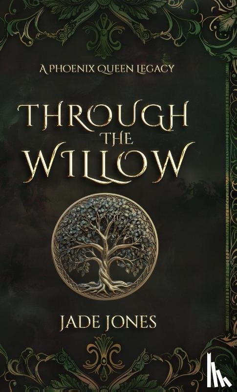 Jones, Jade E. - Through The Willow