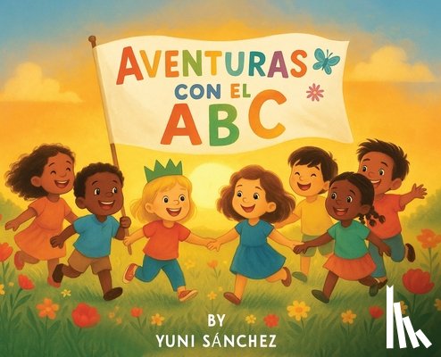 Sánchez, Yuni - Aventuras Con El ABC