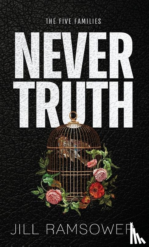Ramsower, Jill - Never Truth