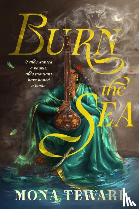 Tewari, Mona - Burn the Sea