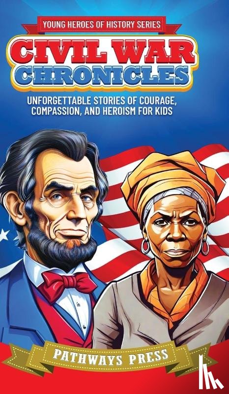 Press, Pathways - Civil War Chronicles