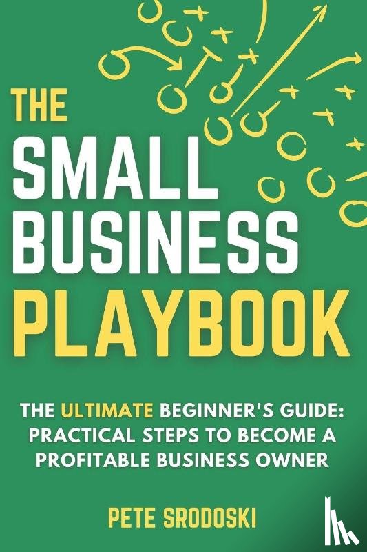 Srodoski, Pete - The Small Business Playbook