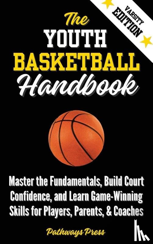 Press - The Youth Basketball Handbook