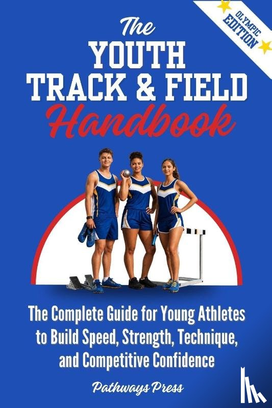 Press, Pathways - The Youth Track & Field Handbook