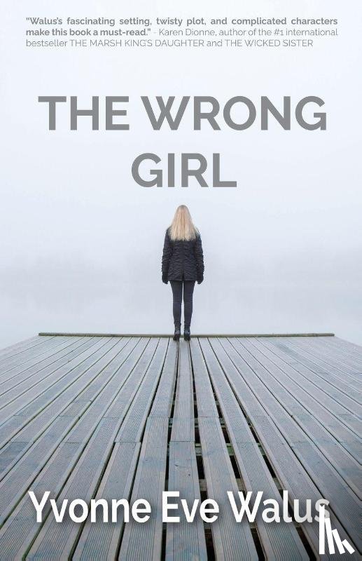 Walus, Yvonne - The Wrong Girl