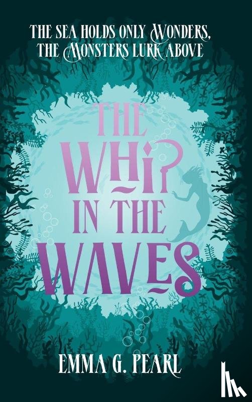 Pearl, Emma G - The Whip in the Waves
