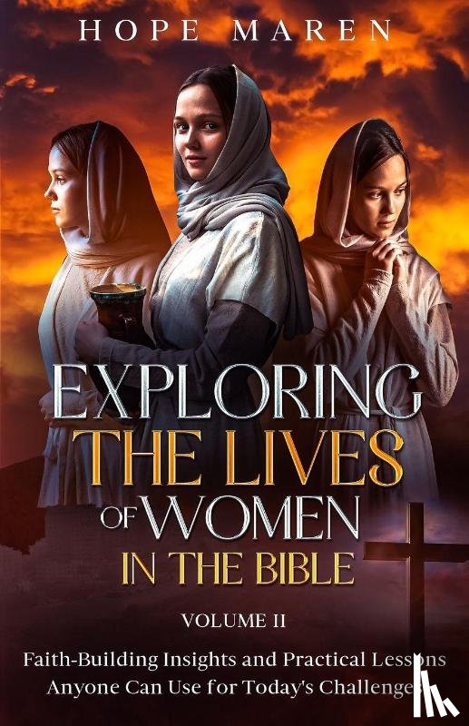 Maren, Hope - Exploring the Lives of Women in the Bible
