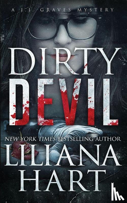 Hart, Liliana - Dirty Devil